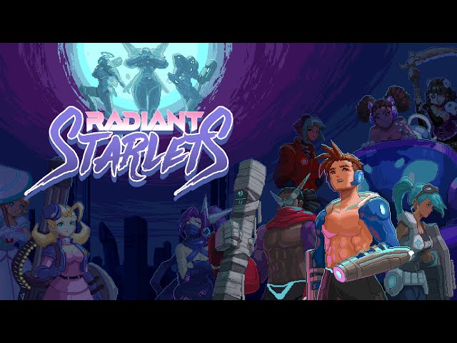 Video - Radiant Starlets (PC)