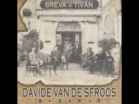Davide Van De Sfroos  #1 Föemm e pruföemm         BREVA e TIVAN