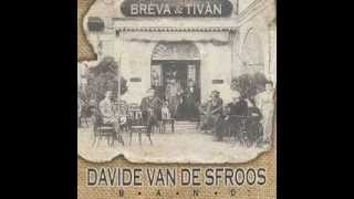 Davide Van De Sfroos  #1 Föemm e pruföemm         BREVA e TIVAN