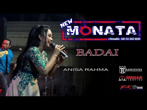 BADAI - ANISA RAHMA - NEW MONATA - RAMAYANA AUDIO