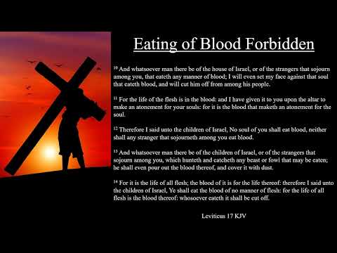 Leviticus 17:10-16 KJV | Eating of Blood Forbidden