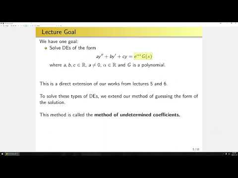 ECE 205 - Lecture 7- Linear 2nd order ODEs with constant coefficients I: undetermined coefficients I