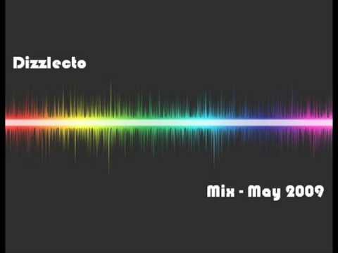 Dizzlecto - May Mix 2009 part 1