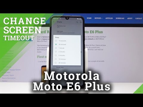 How to Set Up Screen Timeout in Motorola Moto E6 Plus - Sleep Time Configuration