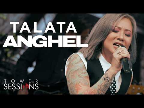 Talata - Anghel | Tower Sessions