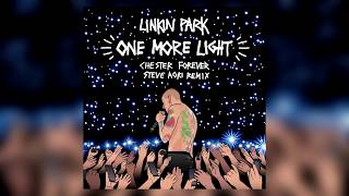 Linkin Park - One More Light (Lyrics/Lyric Video) Steve Aoki Chester Forever Remix