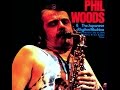 Phil Woods & The Japanese Rhythm Machine - Spring Can Really Hang You Up the Most