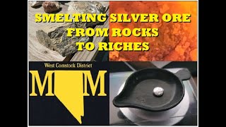 How to process silver ore - and get real silver bars.  The Mahoney Mine will show you how.