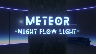 【cluster/VRChat】Meteor - Night Flow Light - 【ワールドPV】