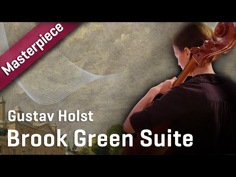 Synchron Masterpiece: Brook Green Suite Air - Gustav Holst