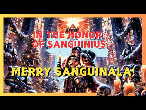 Merry Sanguinala! Sisters of Battle Warhammer 40k Music | Fan Made Rock Song | Hymn for Sanguinius