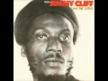 Jimmy Cliff - It's the Beginning of an End
