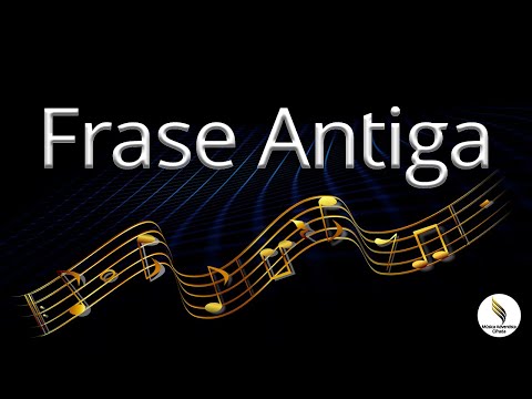 Frase Antiga - Pedro Valença
