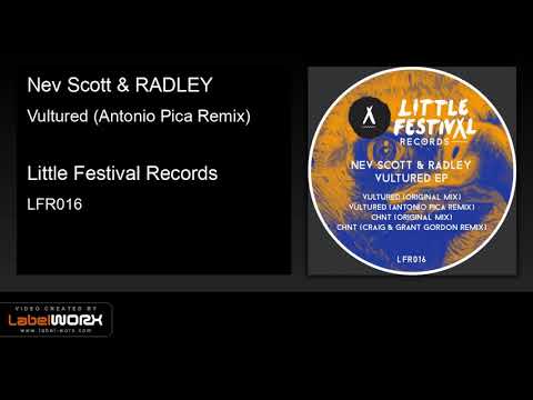 Nev Scott & RADLEY - Vultured (Antonio Pica Remix)