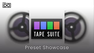 Video thumbnail for UVI Tape Suite | Preset Showcase by UVI