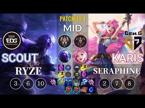 EDG Scout Ryze vs GEN Karis Seraphine Mid - KR Patch 11.4