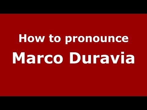 How to pronounce Marco Duravia (Italian/Italy)  - PronounceNames.com
