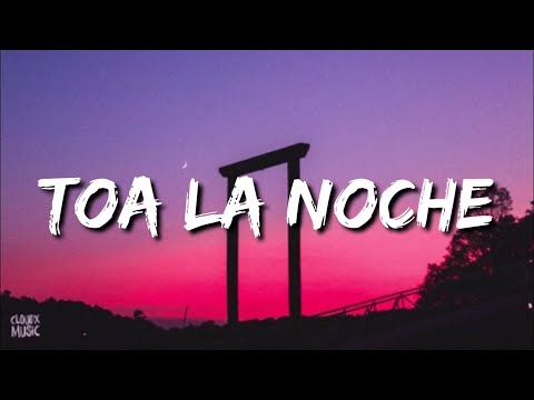 CNCO - Toa la Noche (Letra/Lyrics)