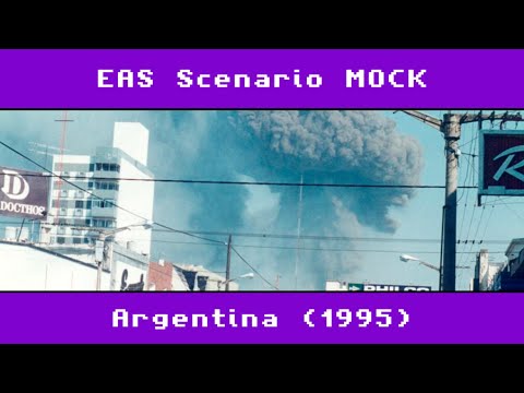 EAS Scenario MOCK - Argentina (1995) - Rio Tercero Explosions
