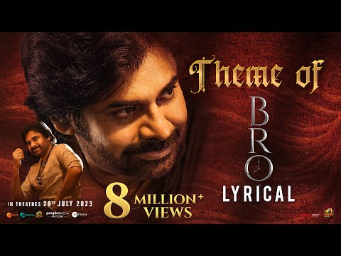 Theme of BRO Lyrical | BRO Telugu Movie | Pawan Kalyan | Sai Dharam Tej | Thaman S | Mango Music