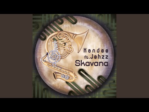 Skavana (feat. Jahzz)