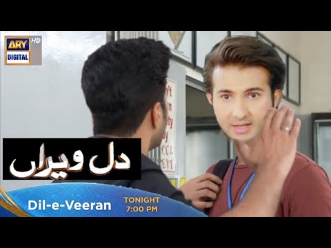 Dil e Veeran drama - dil e veeran ep 36 - ary digital - dil e veeran episode 36