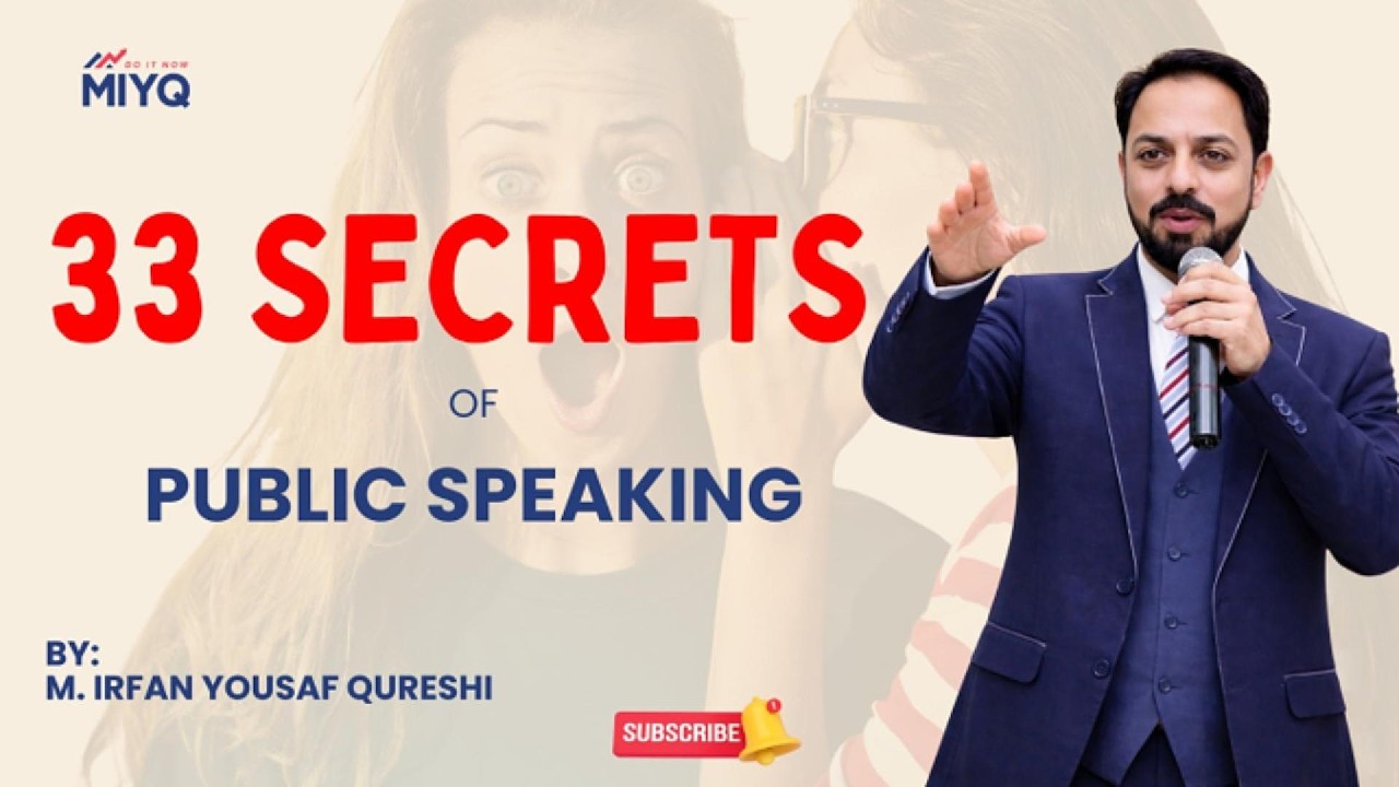 33 Secrets of Public Speaking