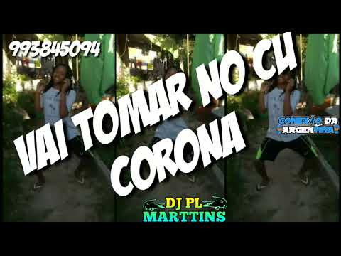 RAVEZADA VS VAI TOMA NO C* CORONA, QUARENTENA, BEIJO NO CANTO DA VÍRUS {✓PL MARTTINS✓}