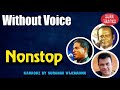 End Nonstop Karaoke without Voice