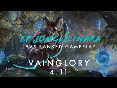 BEST JUNGLER HERO IN THE GAME | VAINGLORY 5V5 | CP JUNGLE INARA GAMEPLAY
