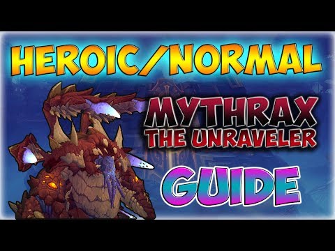 [BFA] MYTHRAX | Heroic/Normal Uldir Raid Guide Ranged PoV || Elemental Shaman