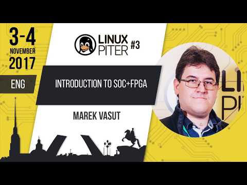 [ENG] Marek Vasut: "Introduction to SoC+FPGA"