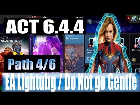 Act 6.4.4 Path 4/6 (Energy Adopton:Lighting/DoNotGoGentle) - Marvel Contest of Champions