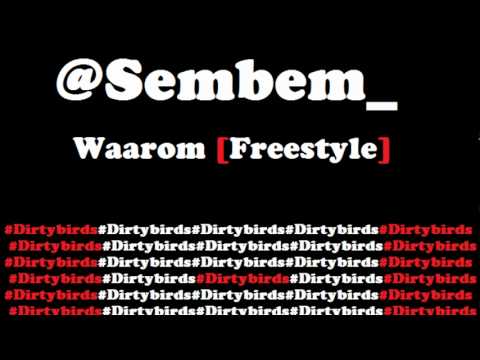 Sembem - Waarom [Freestyle]