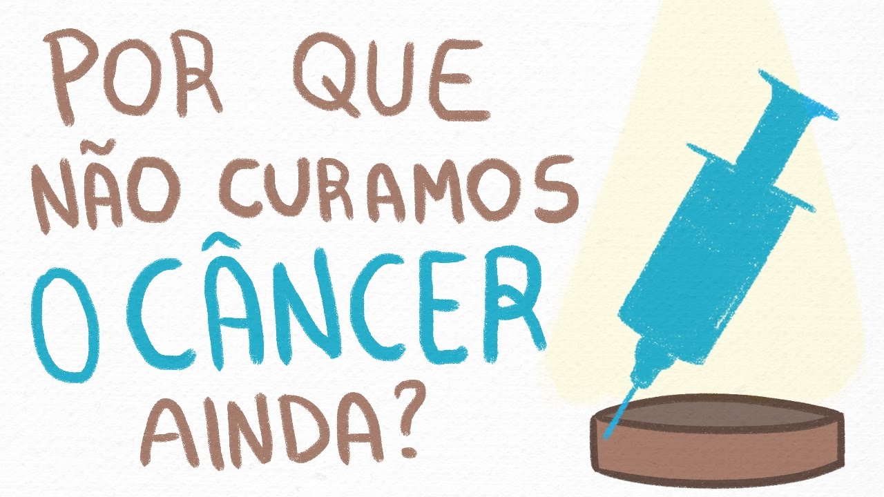 Por Que Não Curamos o Câncer Ainda? | Ep. 73
