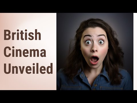 British Cinema Unveiled: Ken Loach and the Essence of Social Realism