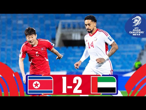 Crucial late win! | DPR Korea - United Arab Emirates | Highlights #AsianQualifiers - Road To 26