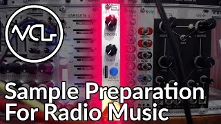 Preparing Samples for Radio Music Eurorack Sampler