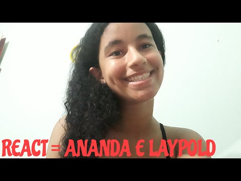 React Da Música  : Amor Não  Vai Embora / Ananda e Laypold  = Maria Clara