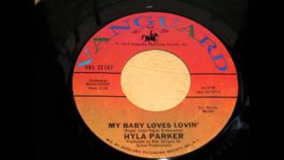 Hyla Parker - My Baby Loves Lovin&#39;