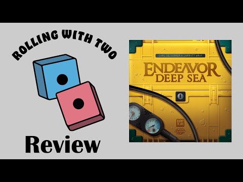 Rolling With Reviews: Endeavor: Deep Sea (Deluxe Edition)