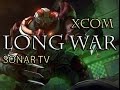 XCOM:Enemy Within - Мод Long War (2-ой сезон) №53 ...