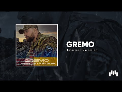 GREMO - American Ukrainian