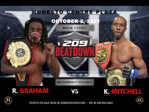 Main Event- Karl Mitchell vs  Robert Graham-"209BEATDOWN XII" -October 2, 2021-Modesto Centre Plaza.