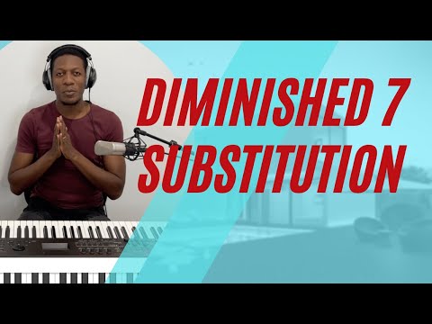 Diminished 7 substitution