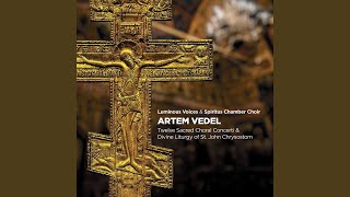 Divine Liturgy of St. John Chrysostom: No. 1, Ektenia - Cherubic Hymn