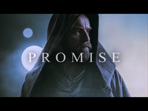 (Star Wars) Obi-wan Kenobi | Promise