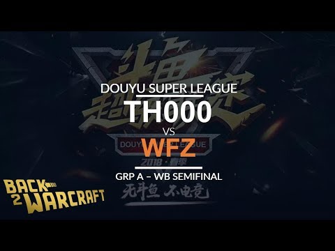 DSL - Group A - WB SF: [H] TH000 vs. WFZ [U]