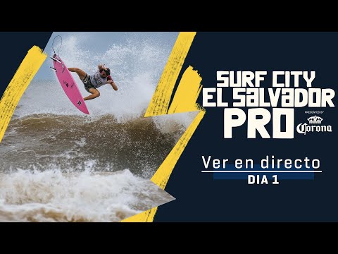 VER EN DIRECTO Surf City El Salvador Pro presented by Corona 2023 - Day 1