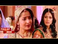 Akshara को Rajshri के लिए बुरा लगता है Full Episode 538 Yeh Rishta